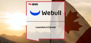Webull Launches in Canada | Fintech Finance News