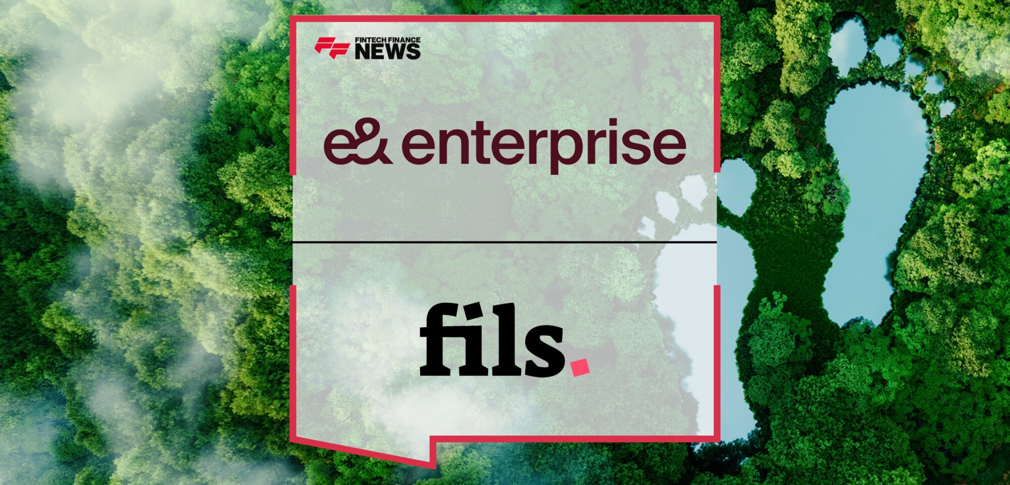 e& enterprise partners with Fils to introduce groundbreaking carbon offset solutions | Fintech Finance News