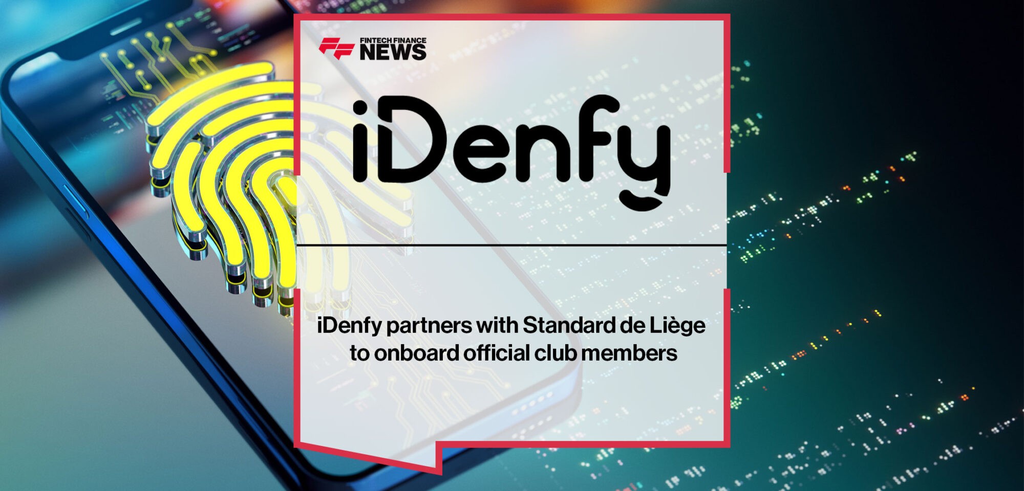 iDenfy partners with Standard de Liège to onboard official club members