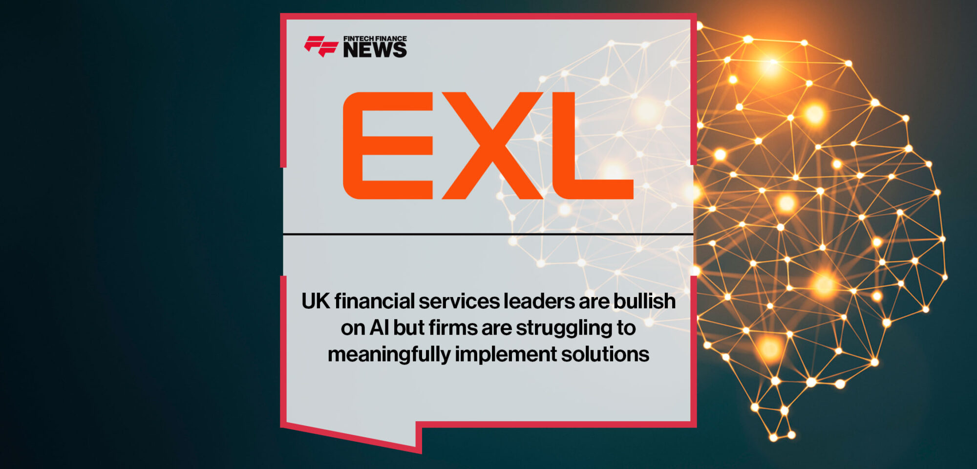 UK financial services leaders are bullish on AI but firms are struggling to meaningfully implement solutions