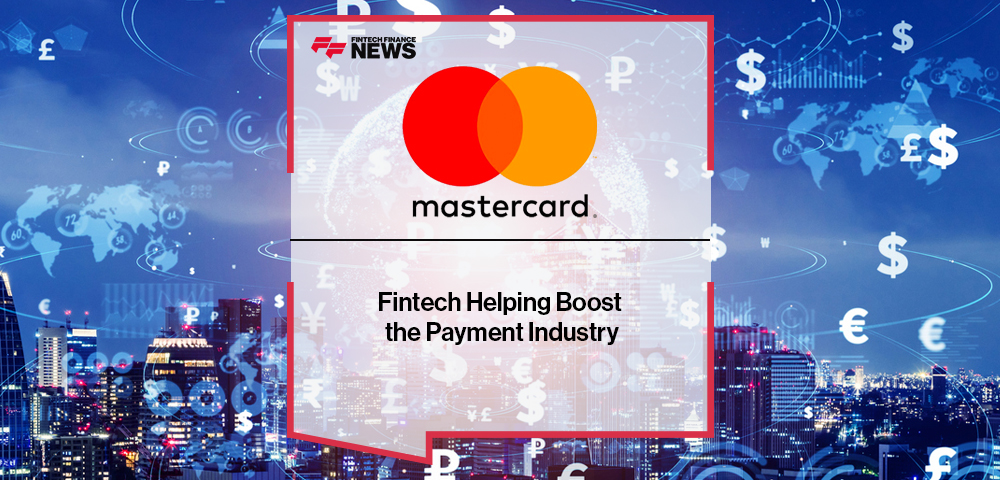 Fintech Helping Boost the Payment Industry