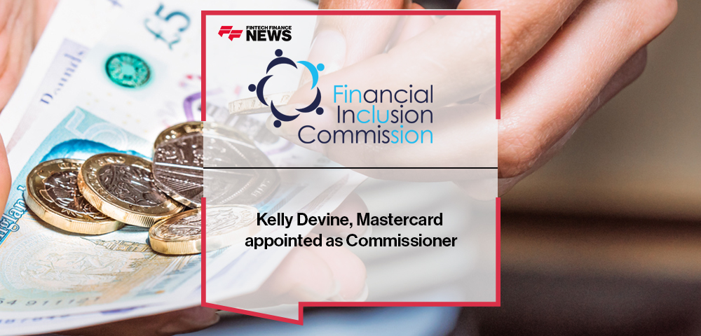 Kelly Devine appointed as Commissioner to the Financial Inclusion Commission