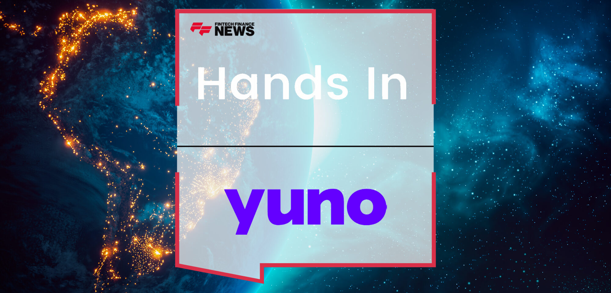 Hands In and Yuno Unite to Revolutionise Split Payments in Latin America| Fintech Finance News