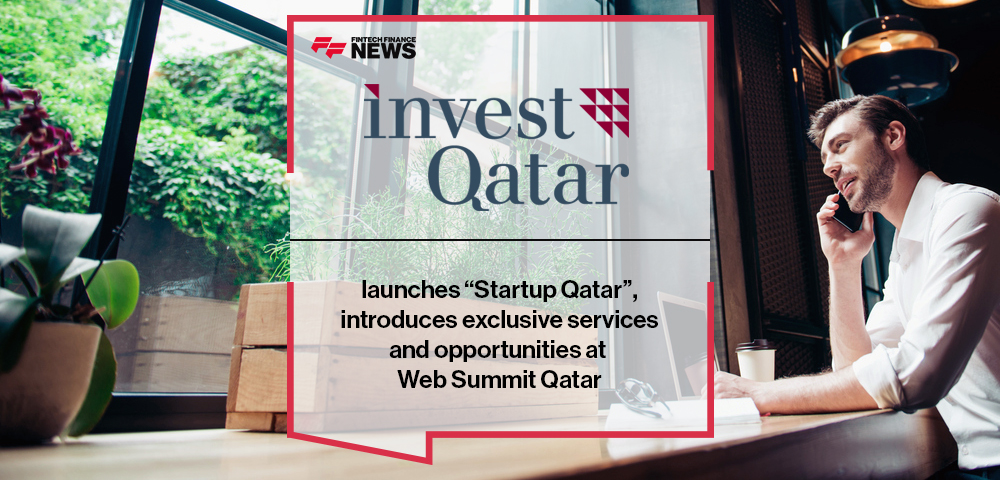 Invest Qatar launches “Startup Qatar”, introduces exclusive services and opportunities at Web Summit Qatar