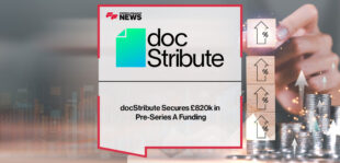 docStribute Secures £820k in Pre-Series A Funding
