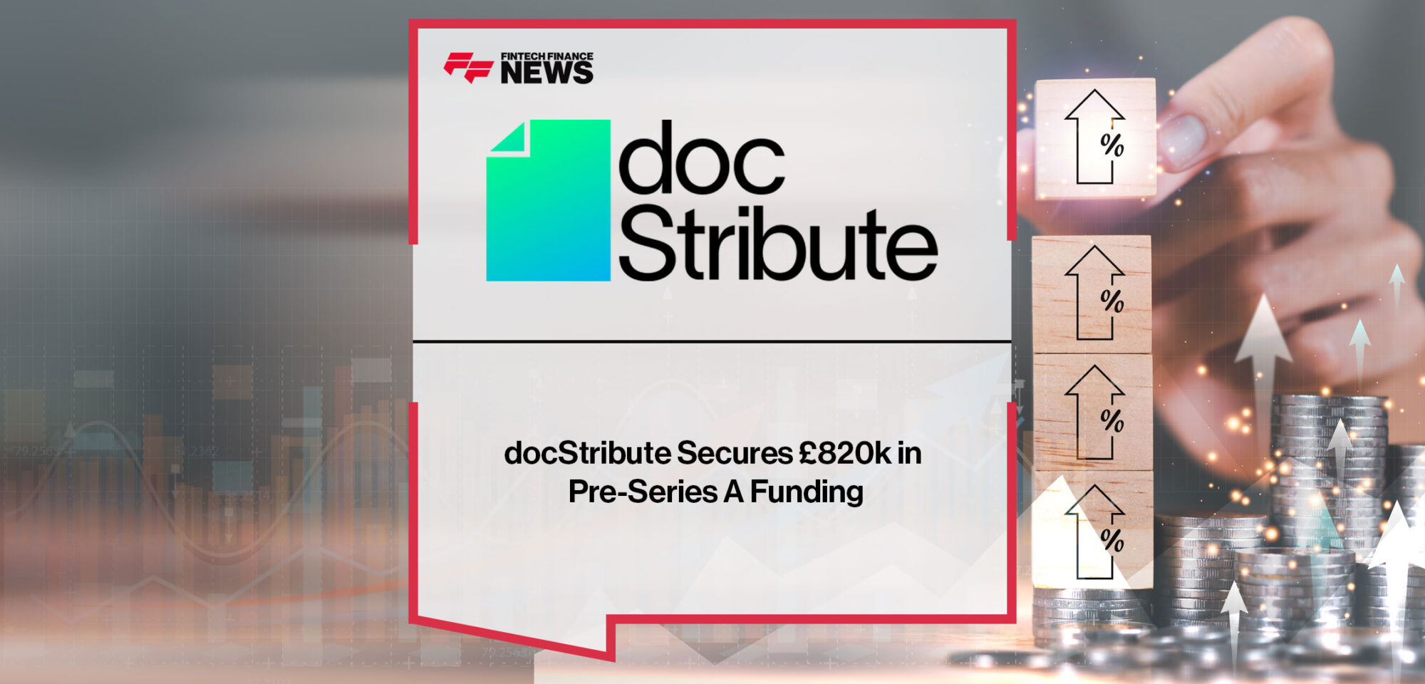 docStribute Secures £820k in Pre-Series A Funding