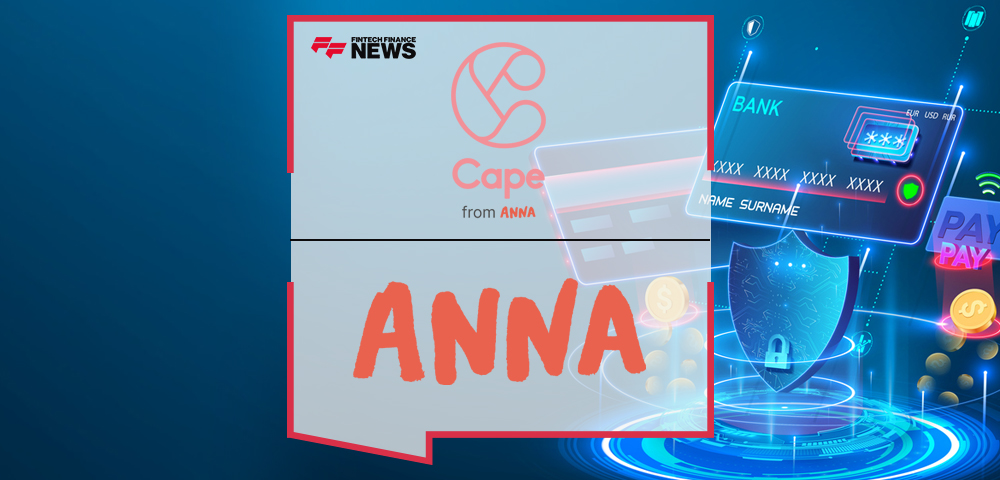 UK Fintech ANNA expands into Australia with acquisition of GetCape