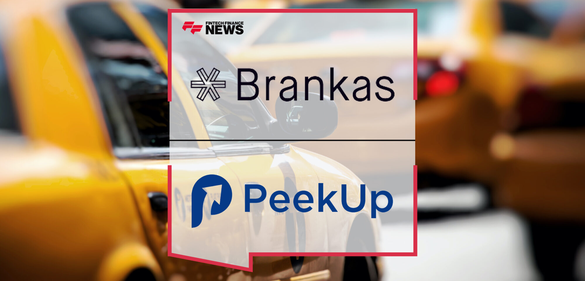 Brankas and PeekUp Forge Partnership for Instant Driver Ride Earnings | Fintech Finance News