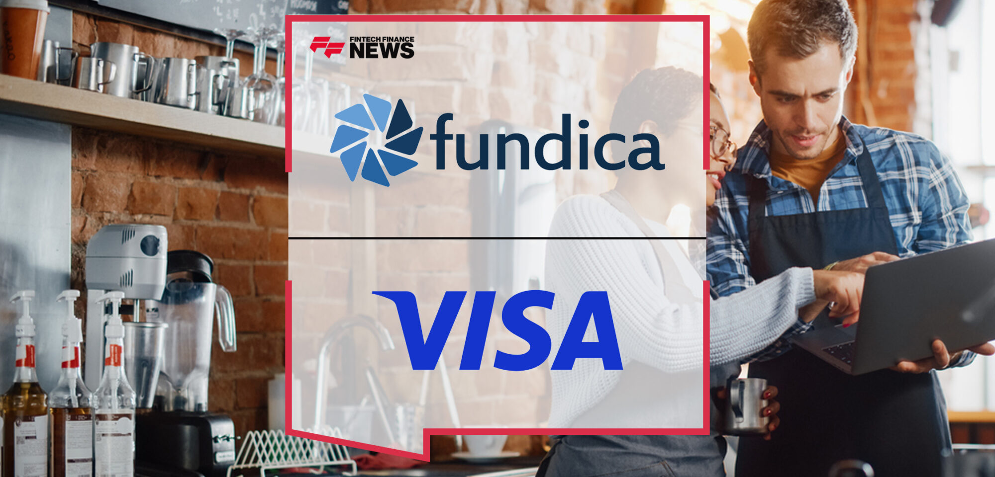 Fundica Teams Up with Visa to Democratize Access to Funding | Fintech Finance News