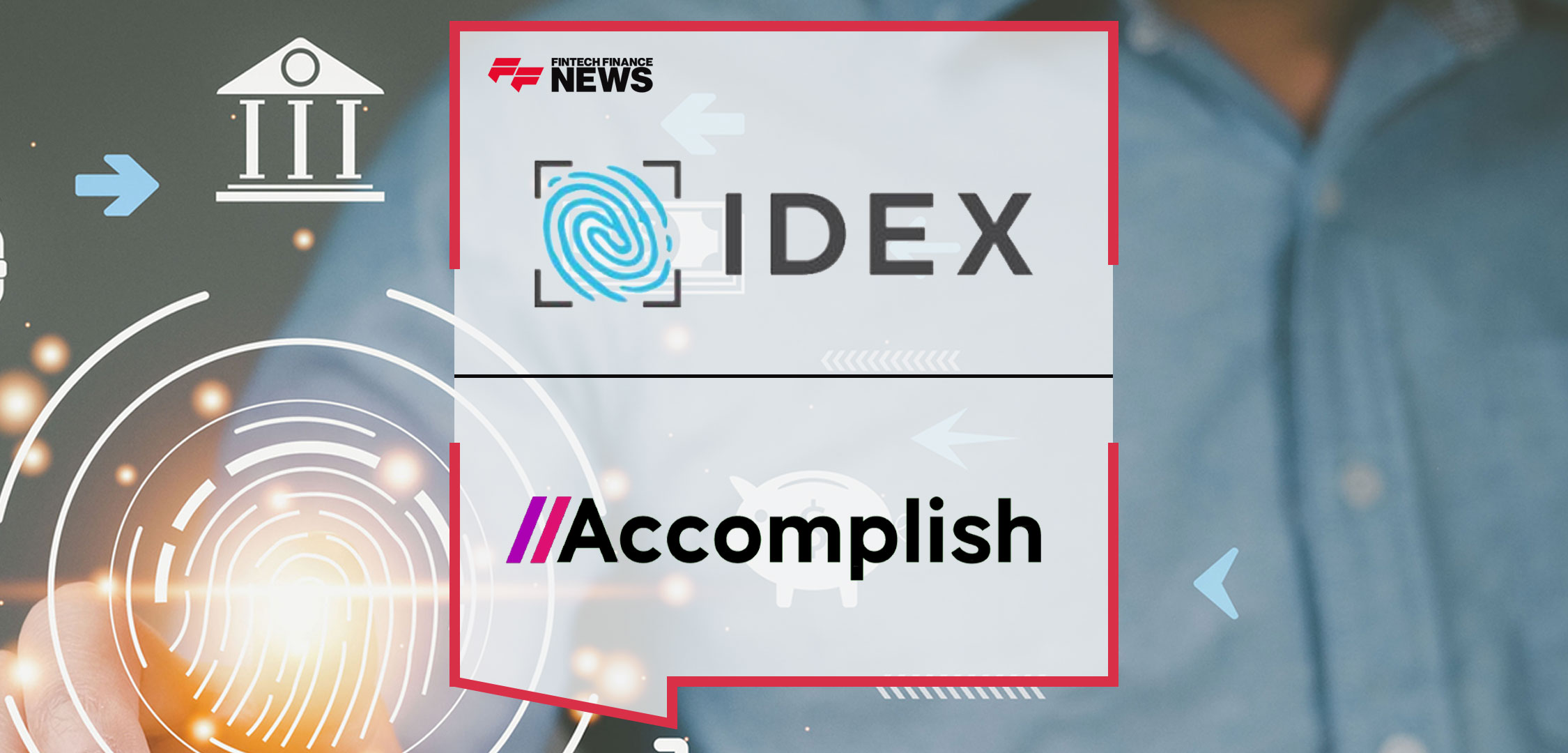 IDEX Biometrics and UK fintech to launch biometric cards for payment accessibility