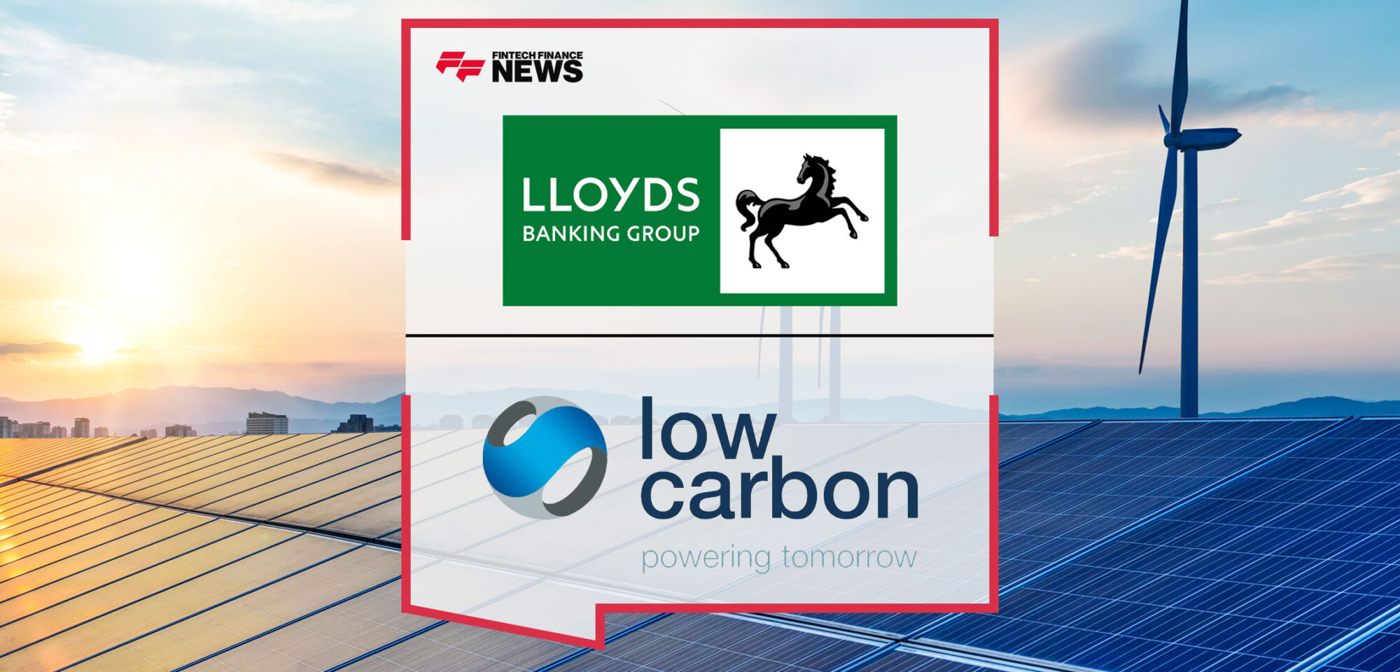 Lloyds-Banking-Group-and-Low-Carbon-Spark-10year-Power-Purchase-Agreement