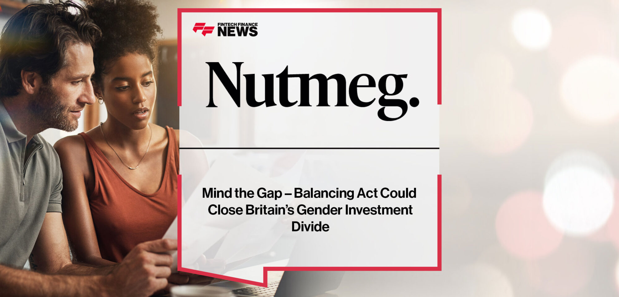 Mind-the-Gap-Balancing-Act-Could-Close-Britain’s-Gender-Investment-Divide