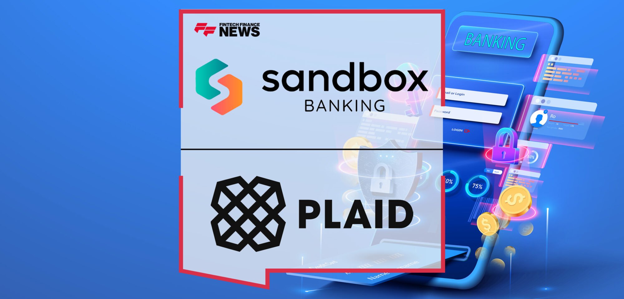 Sandbox Banking and Plaid Partner to Strengthen Identity Verification and Elevate Banking Solutions | Fintech Finance News