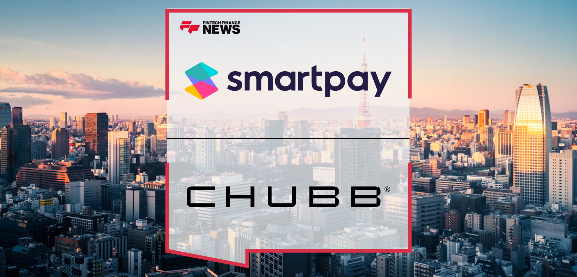 Smartpay partners with Chubb to accelerate digitization of the Japanese Insurance Industry | Fintech Finance News