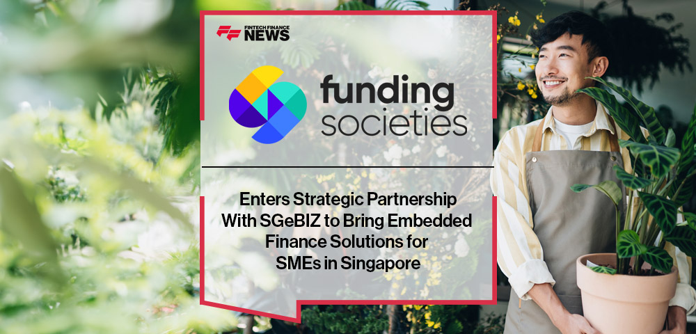 Funding Societies Enters Strategic Partnership With SGeBIZ to Bring Embedded Finance Solutions for SMEs in Singapore