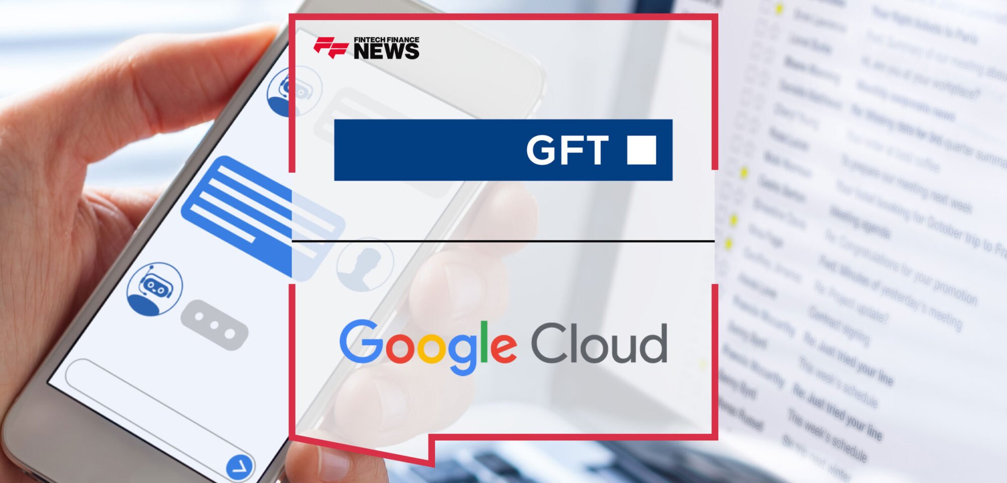 GFT-Teams-Up-with-Google-Cloud-to-Launch-‘GenAI-Intelligent-Assistant’
