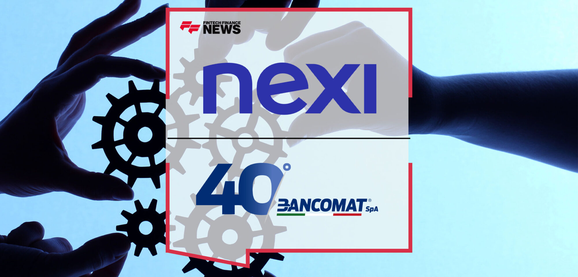 bancomat-and-nexi-partner-on-a-new-centralized-payment-infrastructure