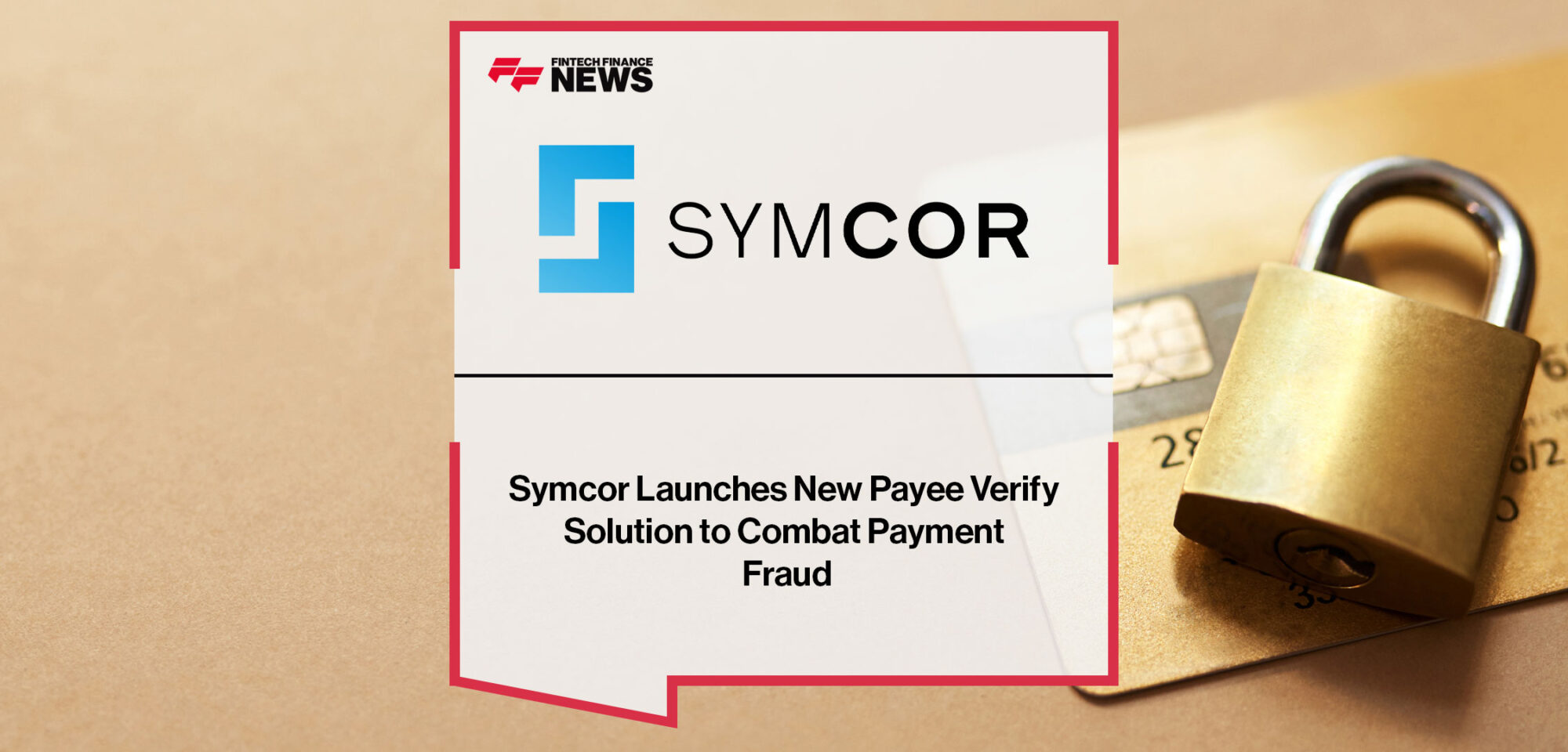 Symcor-Launches-New-Payee-Verify-Solution-to-Combat-Payment-Fraud