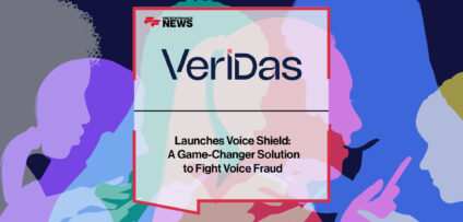 Veridas Launches Voice Shield- A Game-Changer Solution to Fight Voice Fraud | Fintech Finance News