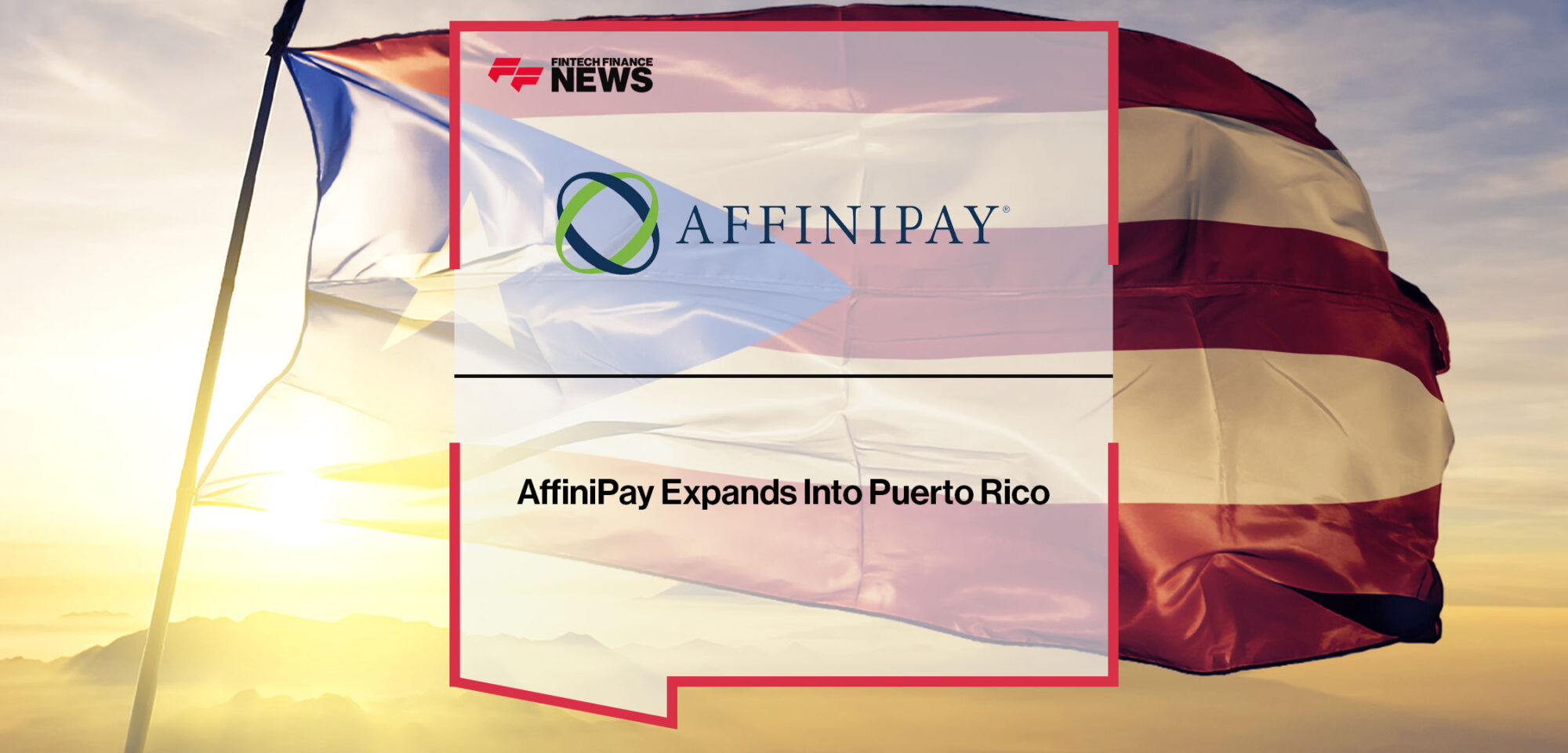 affinipay-expands-into-puerto-rico
