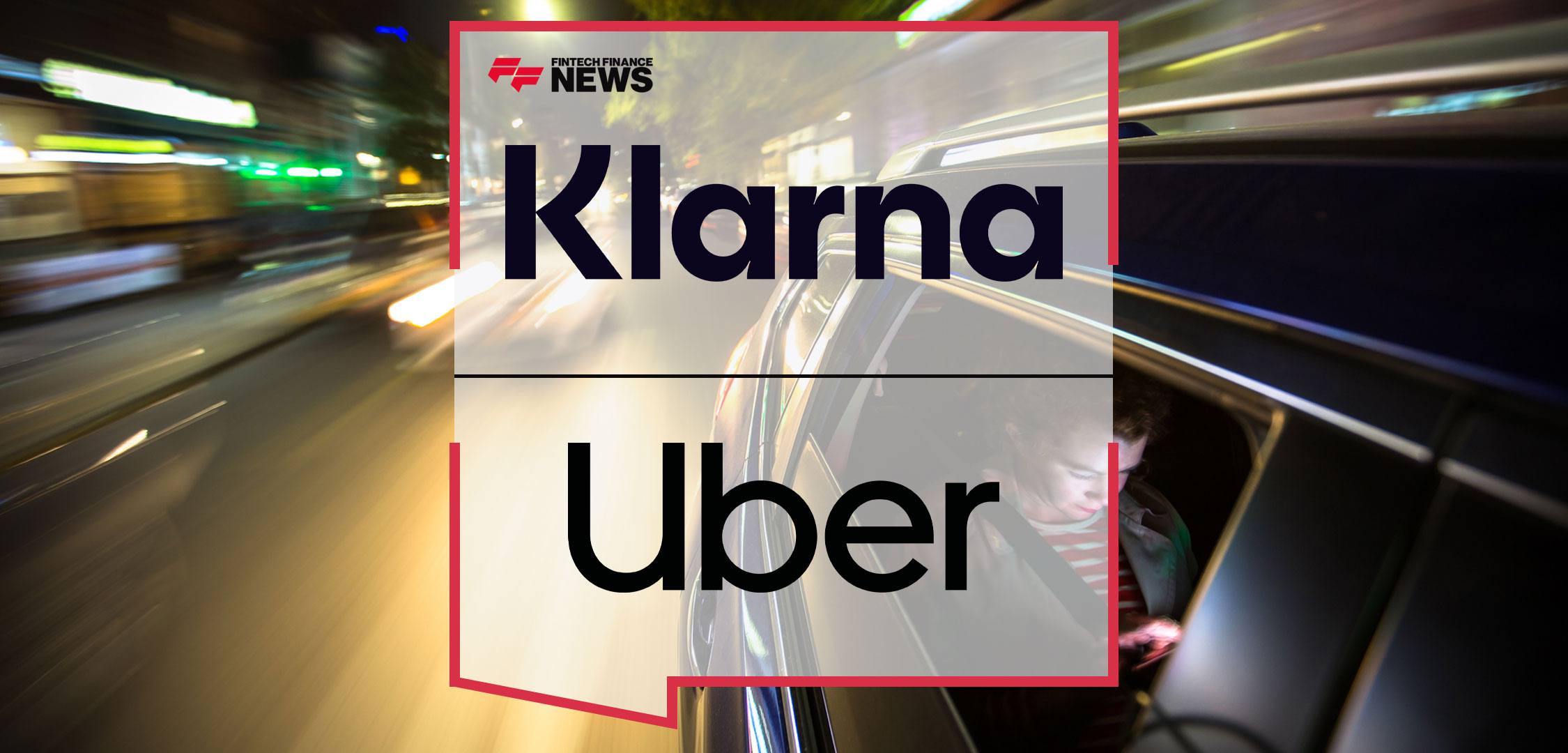 klarna-and-uber-announce-global-partnership