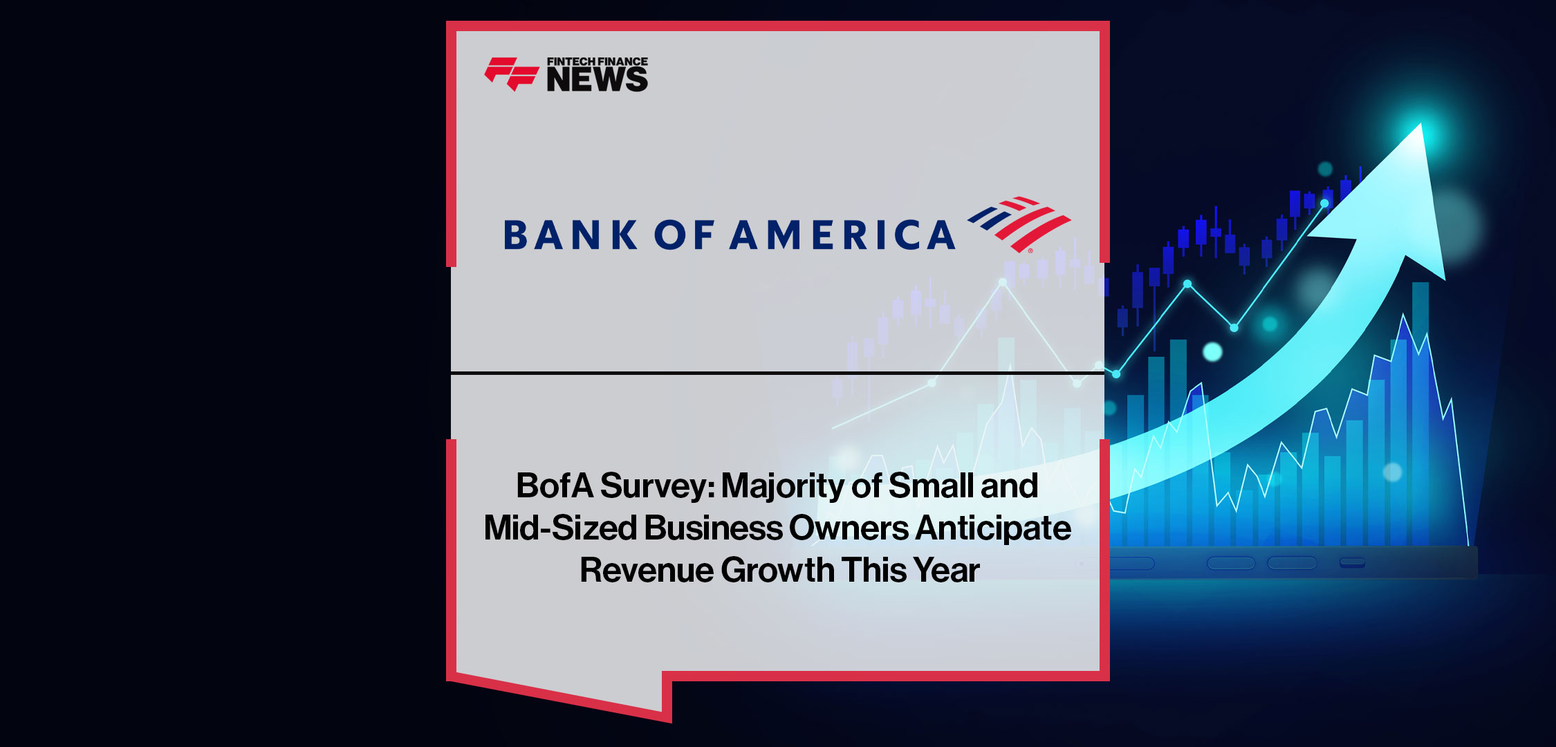 BofA-Survey-Majority-of-Small-and-Mid-Sized-Business-Owners-Anticipate-Revenue-Growth-This-Year
