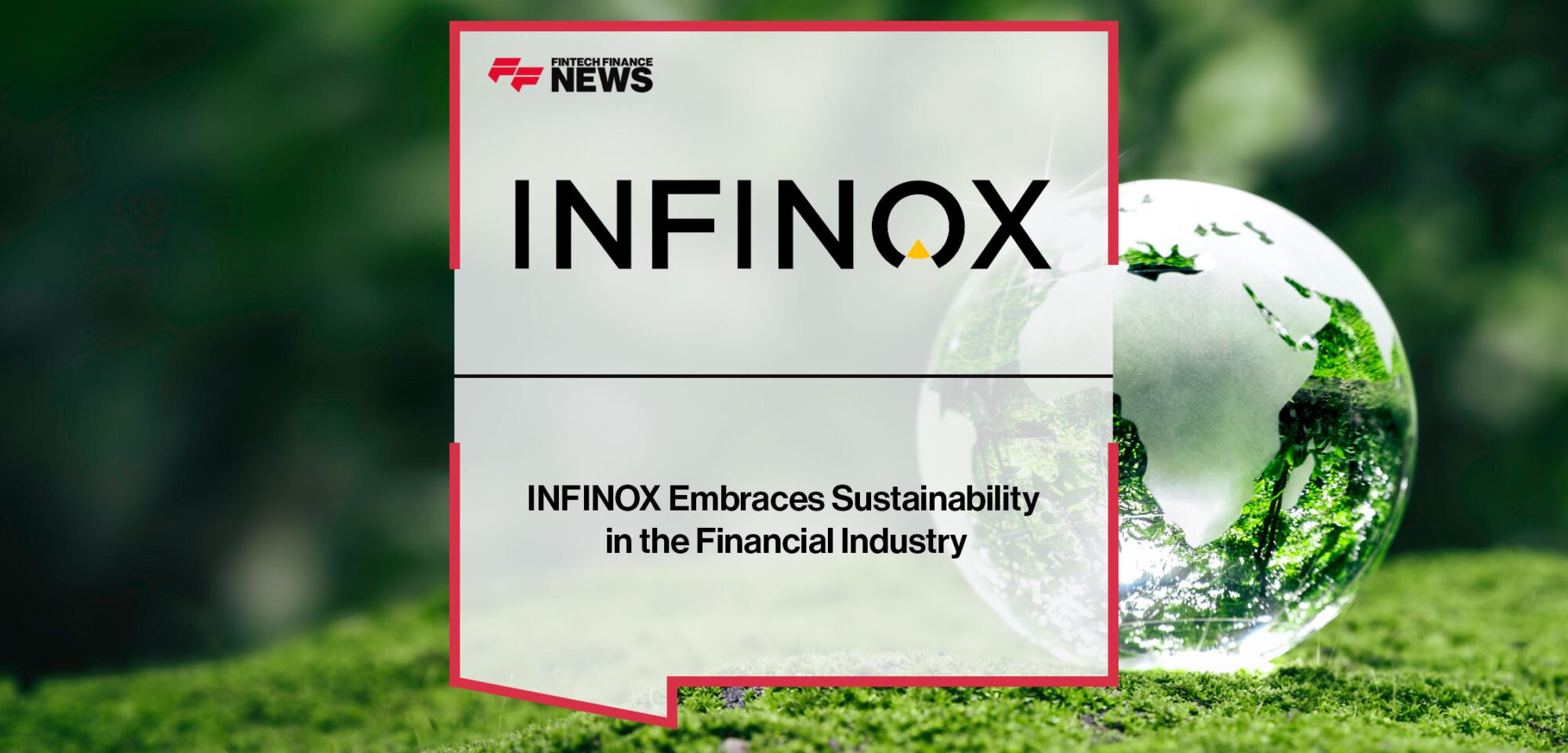 INFINOX-Embraces-Sustainability-in-the-Financial-Industry