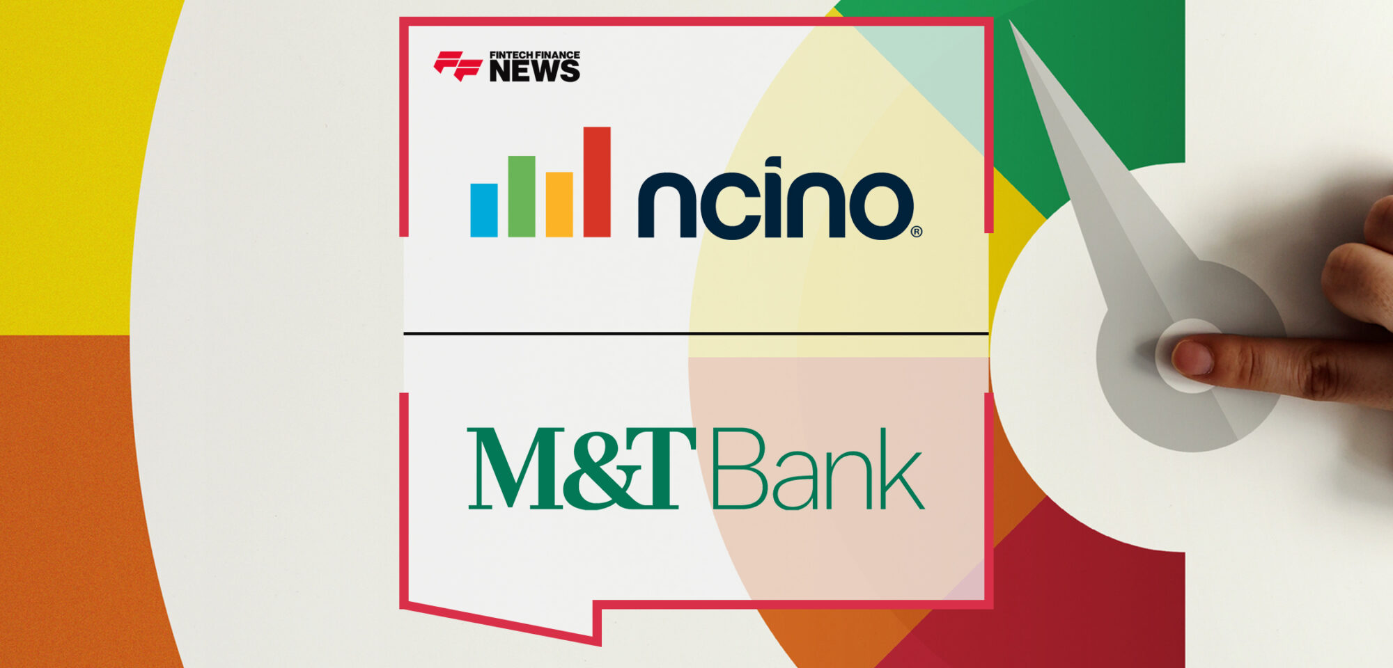 M&T Bank Expands Use of nCino with Adoption of Continuous Credit Monitoring Solution | Fintech Finance News