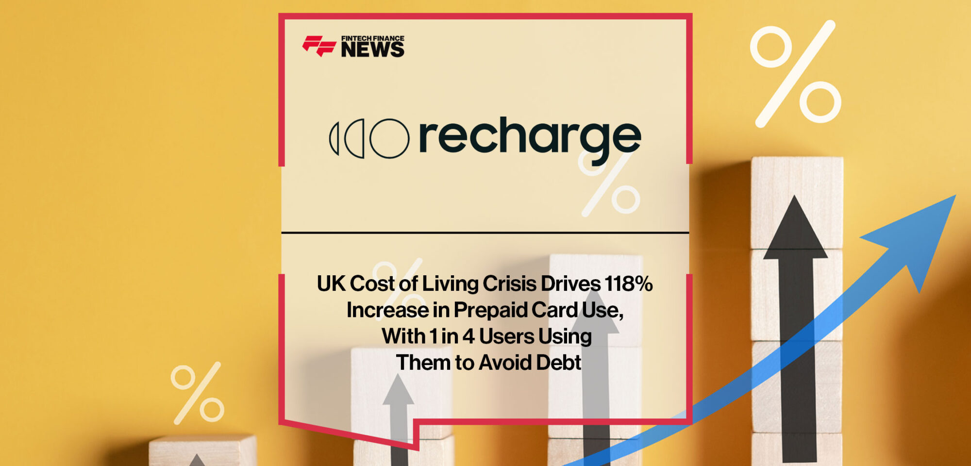 uk-cost-of-living-crisis-drives-118-increase-in-prepaid-card-use-with-1-in-4-users-using-them-to-avoid-debt