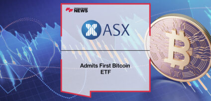 ASX Admits First Bitcoin ETF