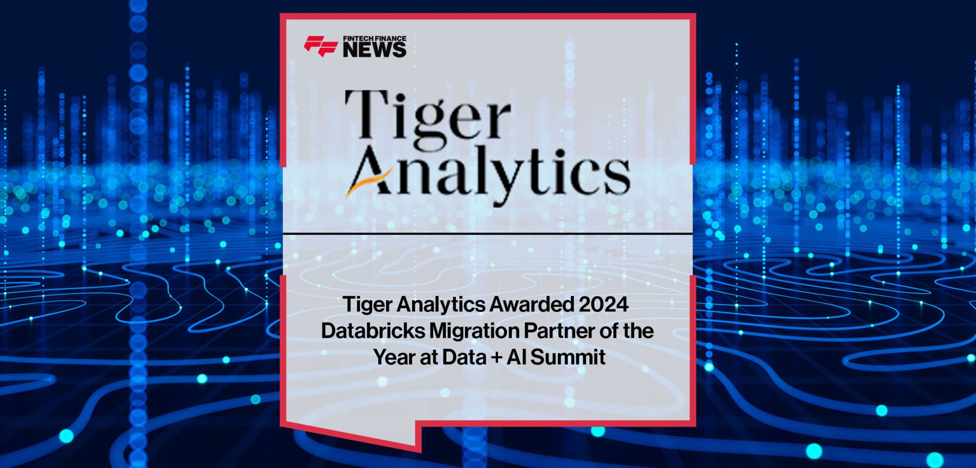 Tiger-Analytics-Awarded-2024-Databricks-Migration-Partner-of-the-Year-at-Data-+-AI-Summit
