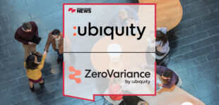 Ubiquity Acquires Zero Variance to Enhance Next-Gen Customer Experience Solutions and Expand Global Reach | Fintech Finance News