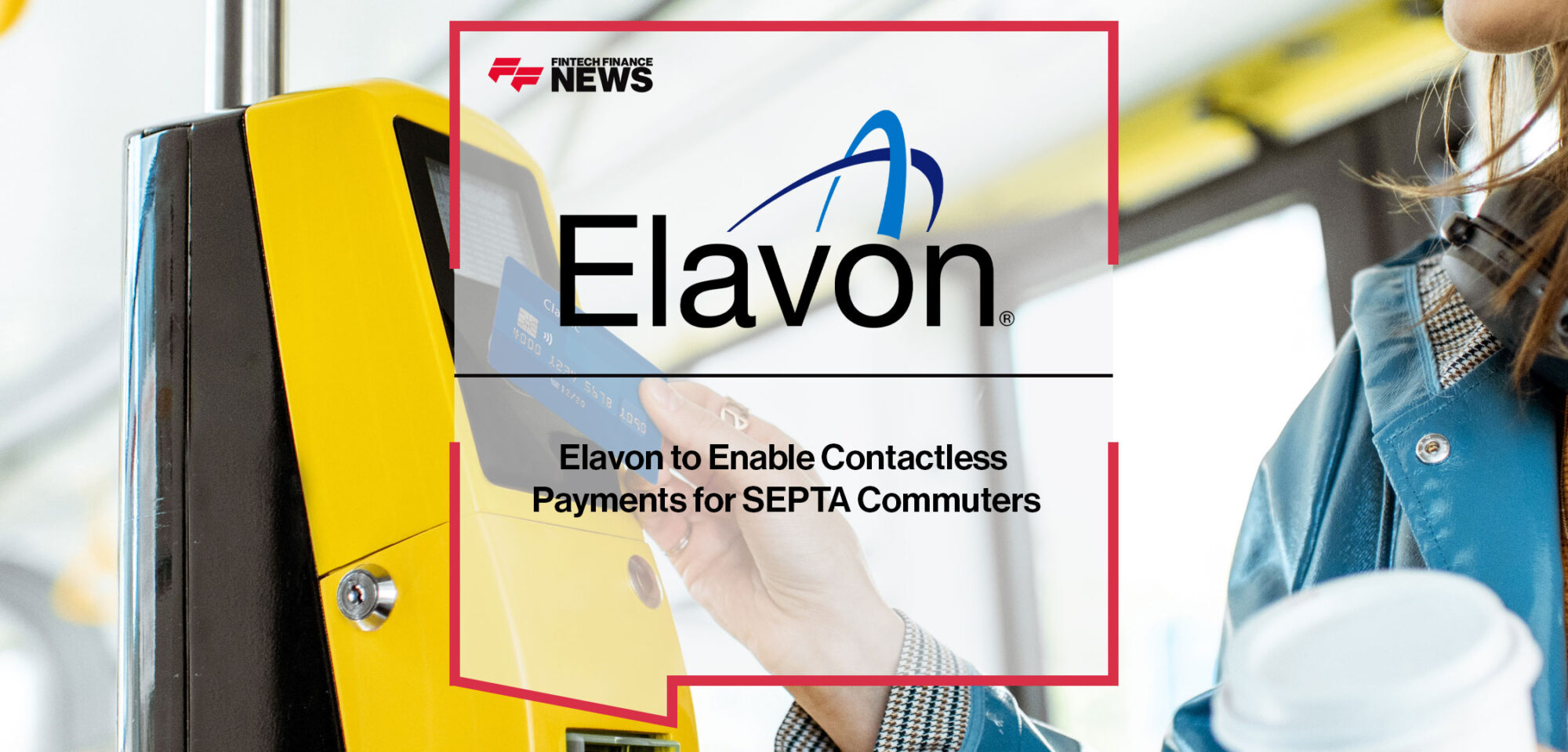 elavon-to-enable-contactless-payments-for-septa-commuters