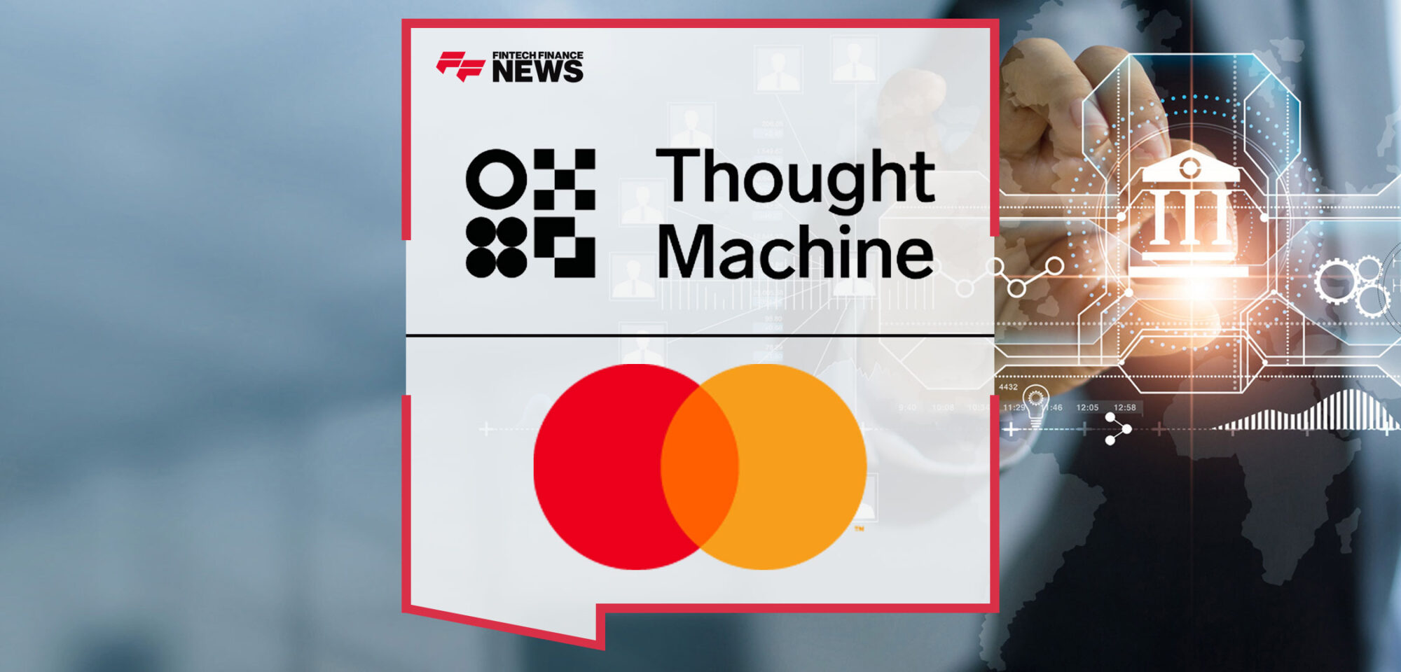 mastercard-and-thought-machine-accelerate-core-banking-capabilities-providing-seamless-payment-experiences