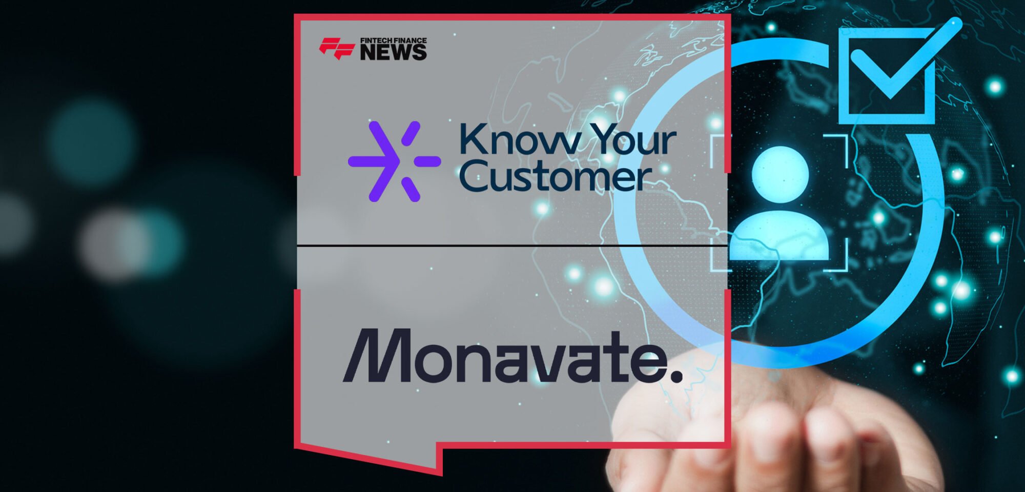 monavate-and-know-your-customer-collaborate-to-reinvent-compliance-across-the-european-payment-solutions