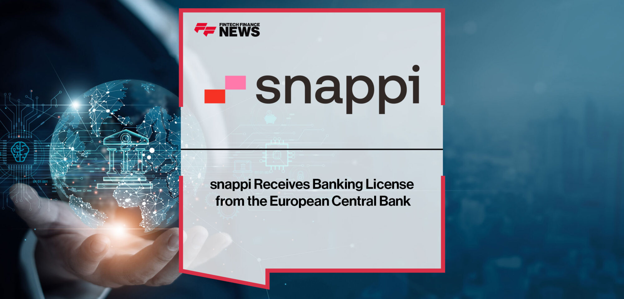 snappi-Receives-Banking-License-from-the-European-Central-Bank