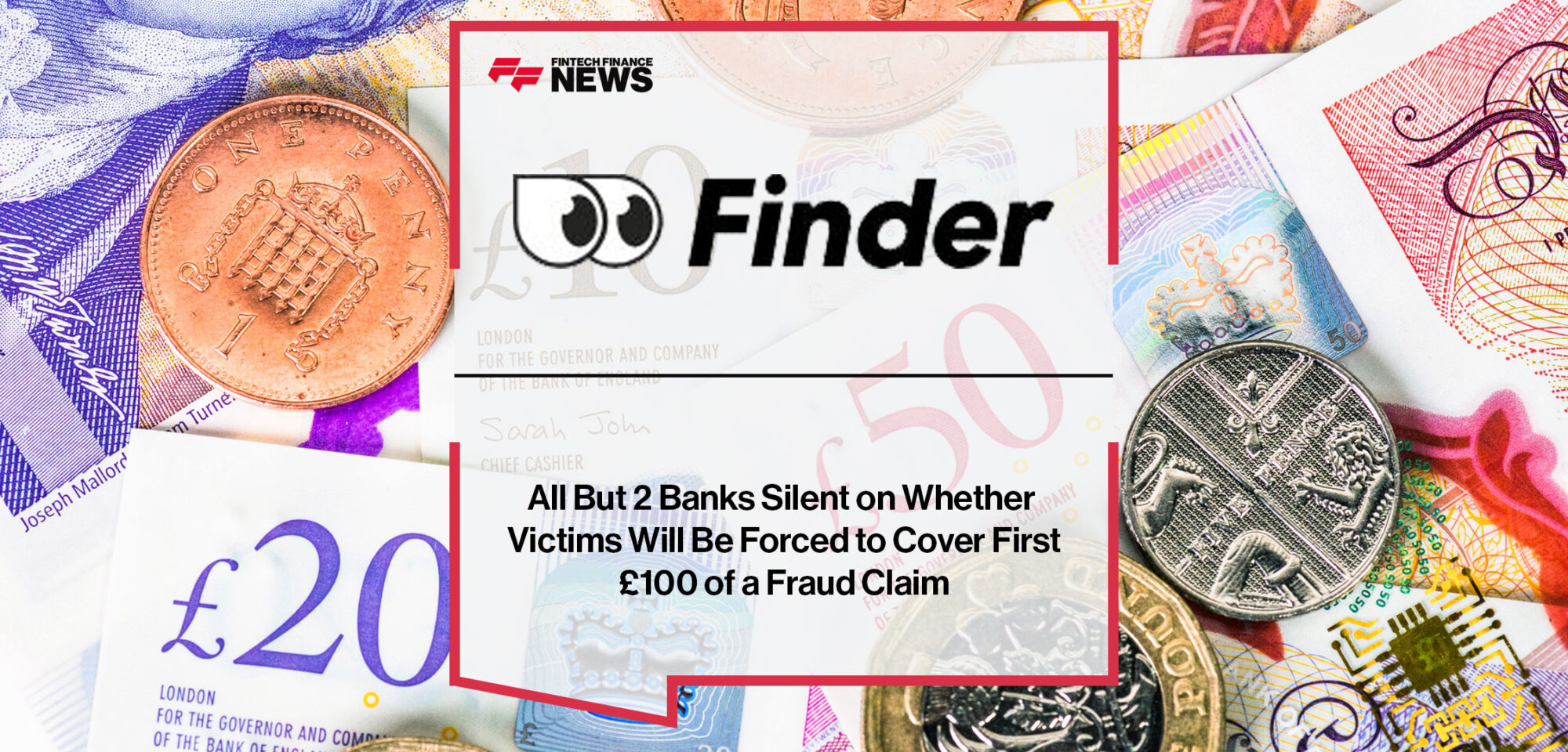 All-But-2-Banks-Silent-on-Whether-Victims-Will-Be-Forced-to-Cover-First-£100-of-a-Fraud-Claim