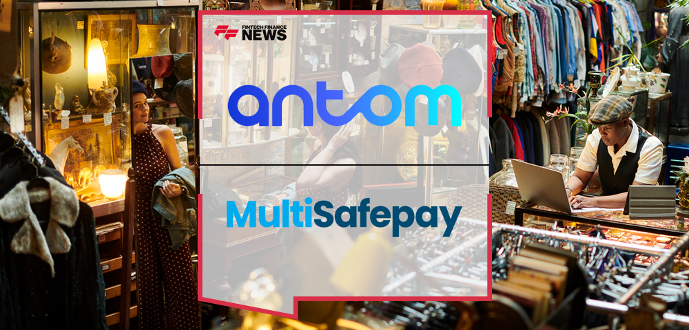 MultiSafepay joins Ant International’s Antom to Enhance Digital Payments Services for SMEs in Europe