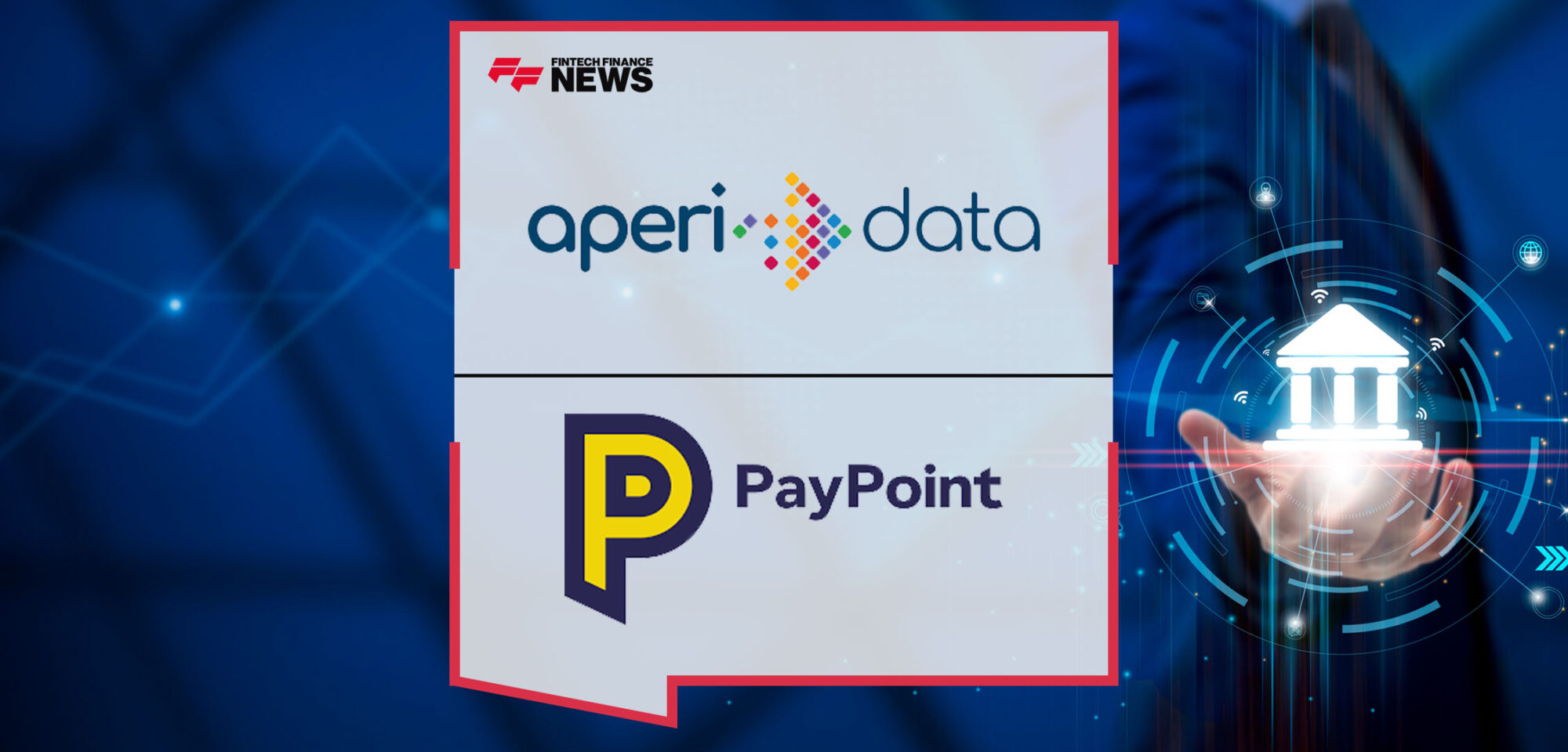 AperiData-and-PayPoint-Roll-Out-Award-Winning-Open-Banking-Solution-to-Citizens-Advice-Bureaus-Across-the-UK