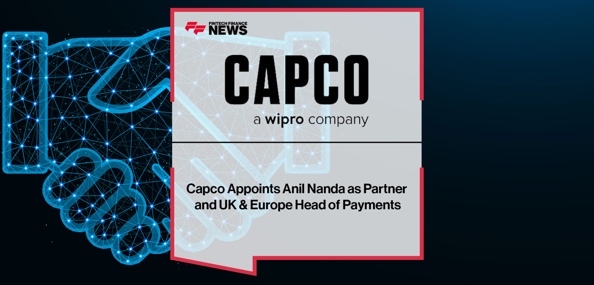 Capco-Appoints-Anil-Nanda-as-Partner-and-UK-&-Europe-Head-of-Payments