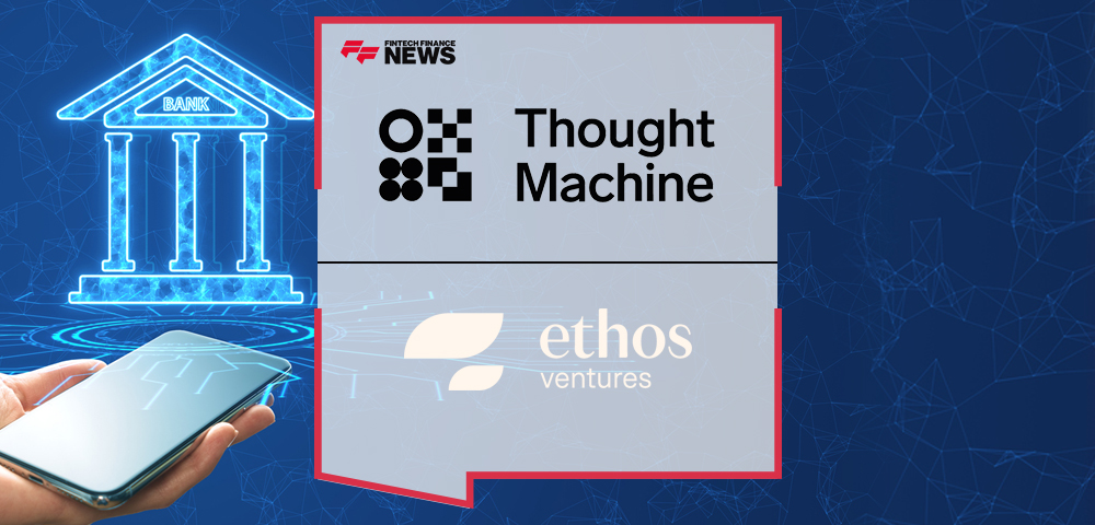 Ethos Partners With Thought Machine to Pave the Way for Shariah-compliant Banking Innovation