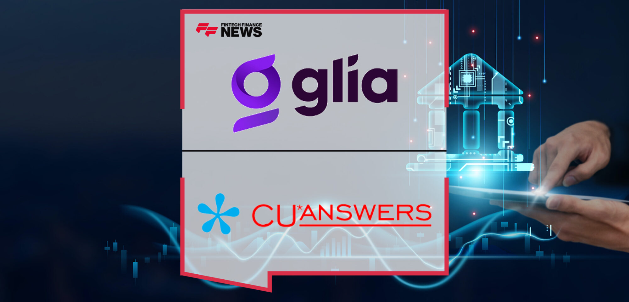 Glia Delivers Unified Interactions to CU_Answers’ Digital Banking Platform |Fintech Finance News