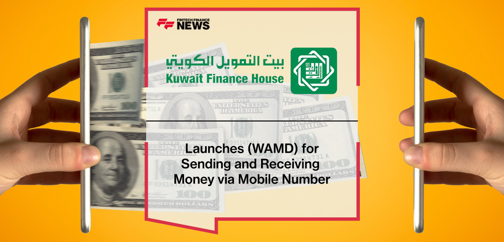KFH Launches (WAMD) for Sending and Receiving Money via Mobile Number