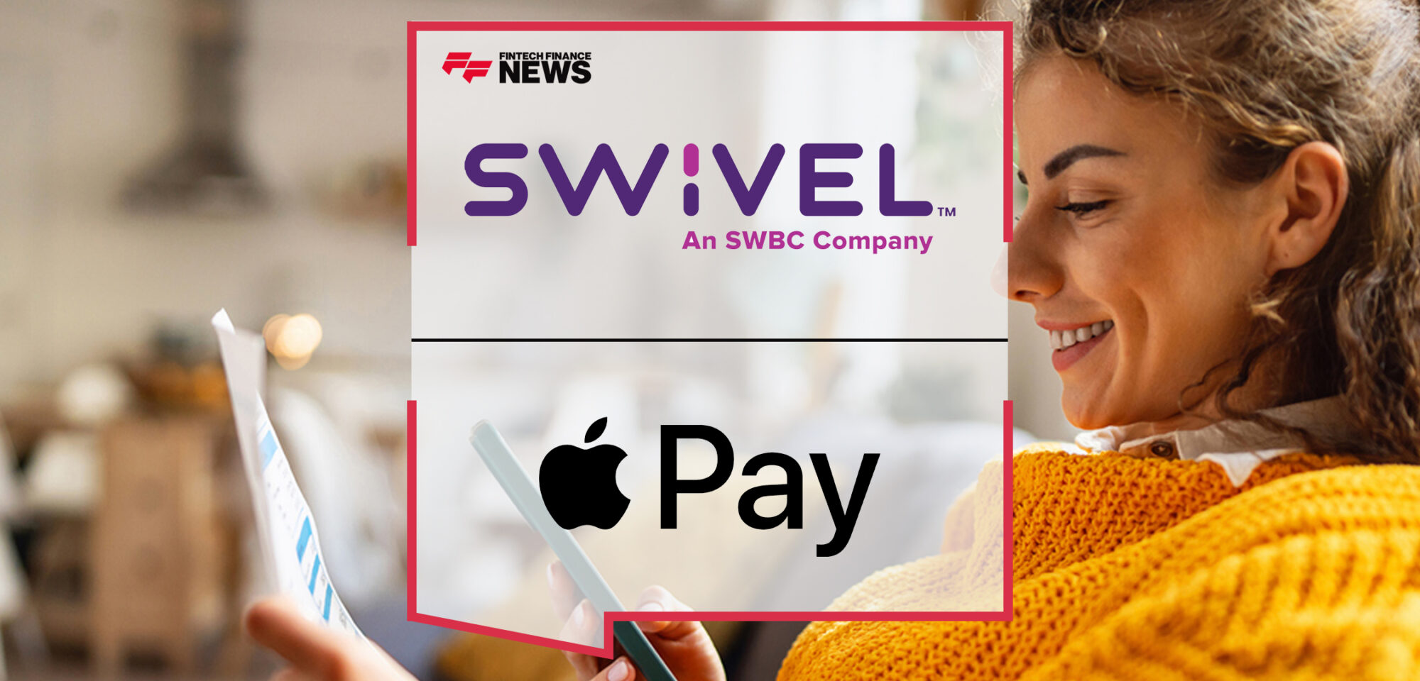 SWIVEL Announces Unique Apple Pay Integration Capability to Improve Loan Payment Performance for Community Financial Institutions | Fintech Finance News