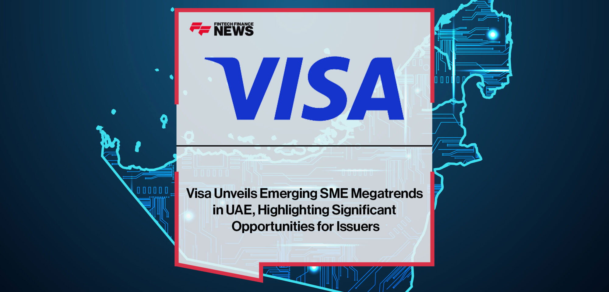 Visa-Unveils-Emerging-SME-Megatrends-in-UAE-Highlighting-Significant-Opportunities-for-Issuers
