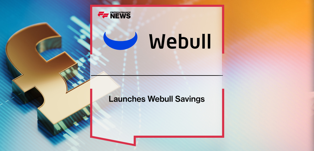 Webull UK Launches Webull Savings