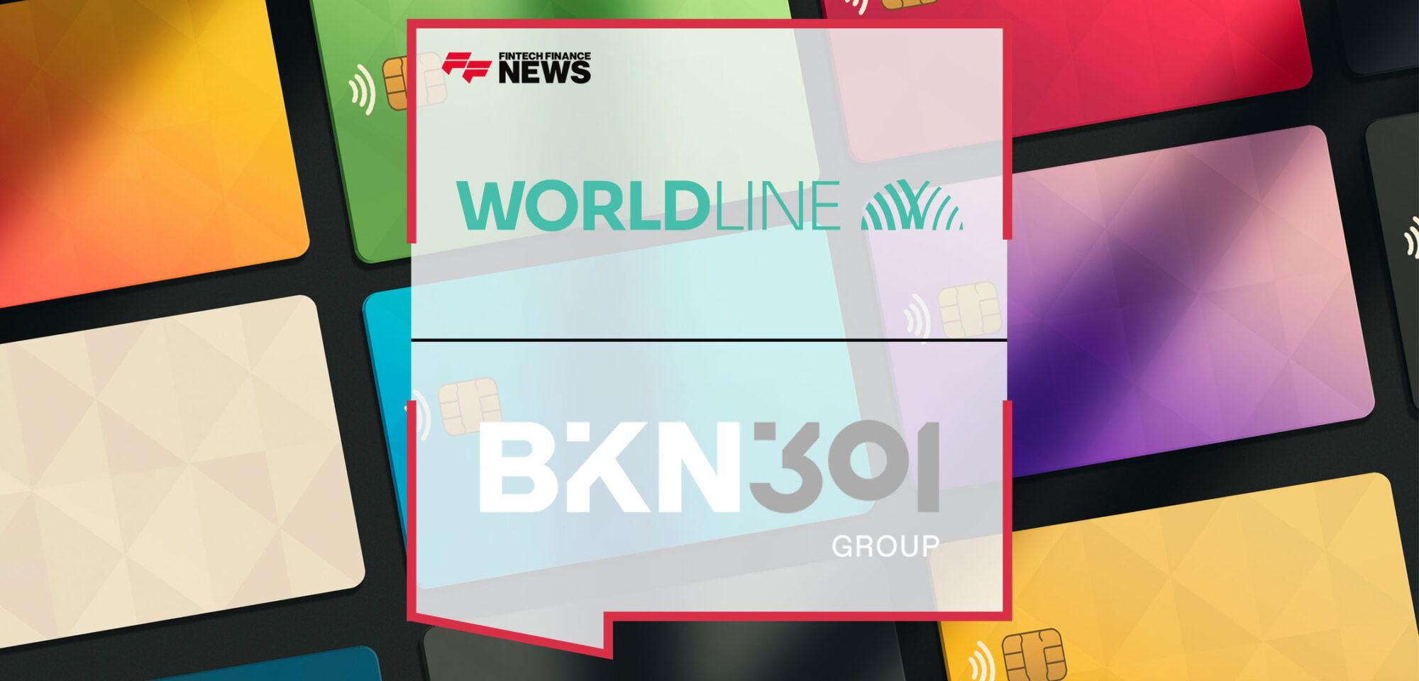 Worldline-and-BKN301-Extend-Their-Partnership-in-Digital-Payments