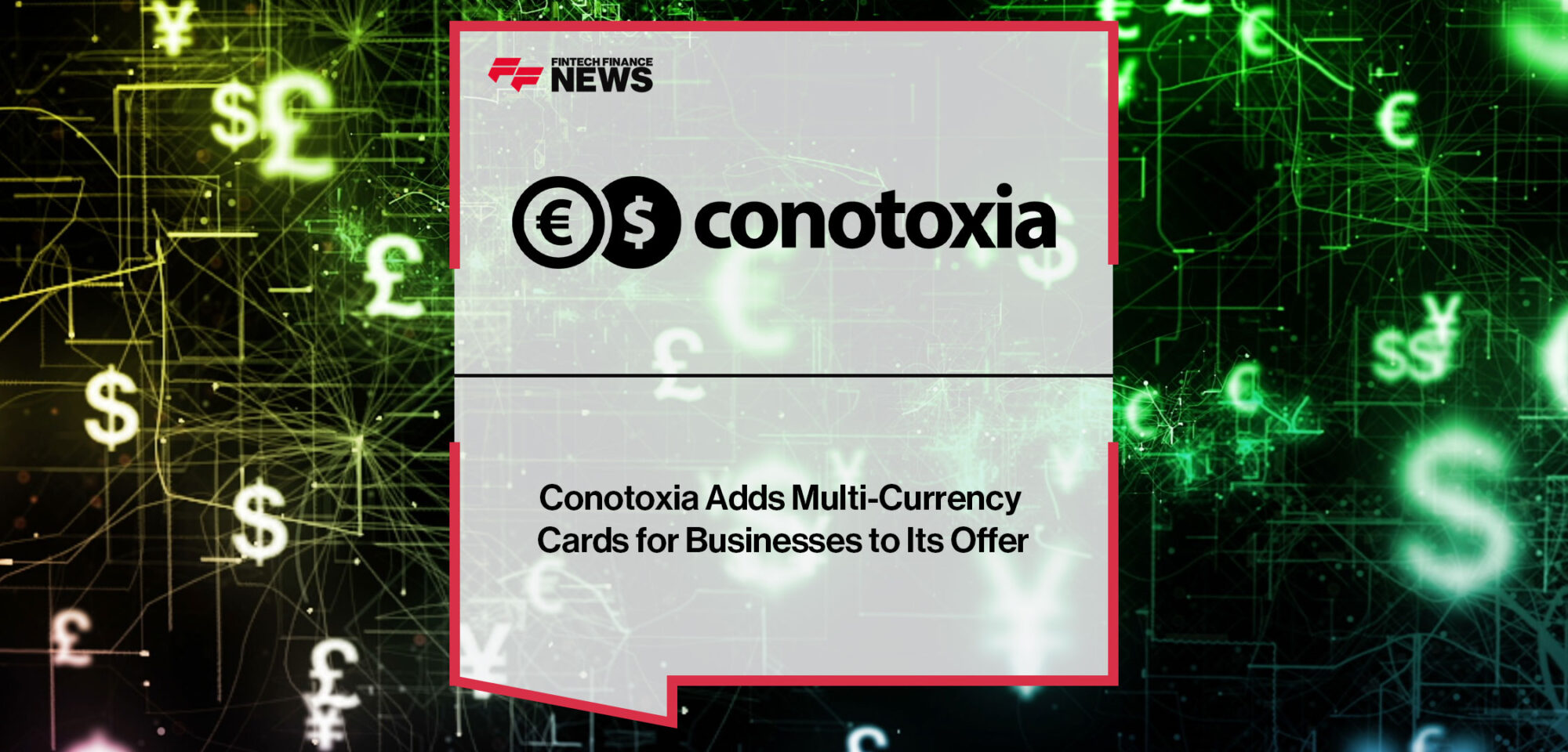 Conotoxia-Adds-Multi-Currency-Cards-for-Businesses-to-Its-Offer