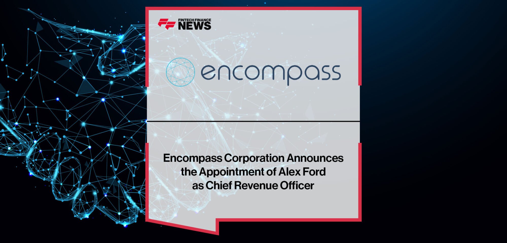 Encompass-Corporation-Announces-the-Appointment-of-Alex-Ford-as-Chief-Revenue-Officer