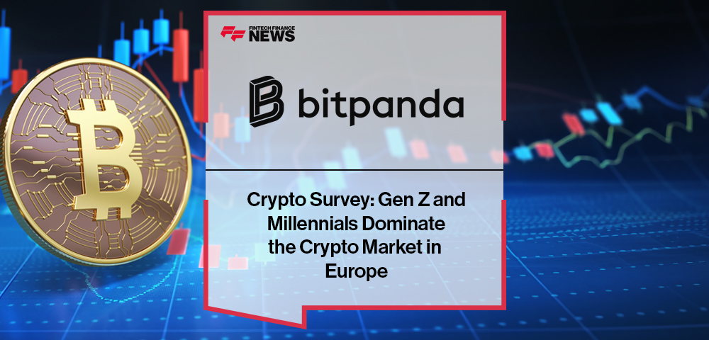 Bitpanda Crypto Survey: Gen Z and Millennials Dominate the Crypto Market in Europe